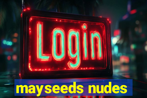 mayseeds nudes